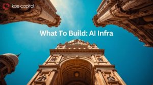 What To Build: AI Infra