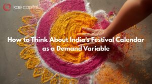 How to Think About India’s Festival Calendar as a Demand Variable